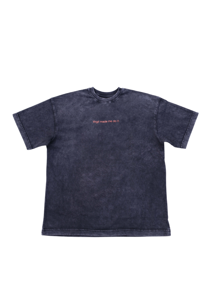 Virgil made me do it.